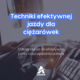 Techniki efektywnej jazdy dla ciężarówek