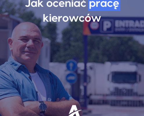 Jak oceniać pracę kierowców